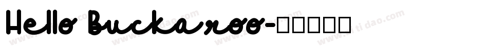 Hello Buckaroo字体转换